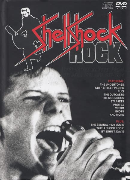 Shellshock Rock (Alternative Blasts From Northern Ireland 1977-1984)