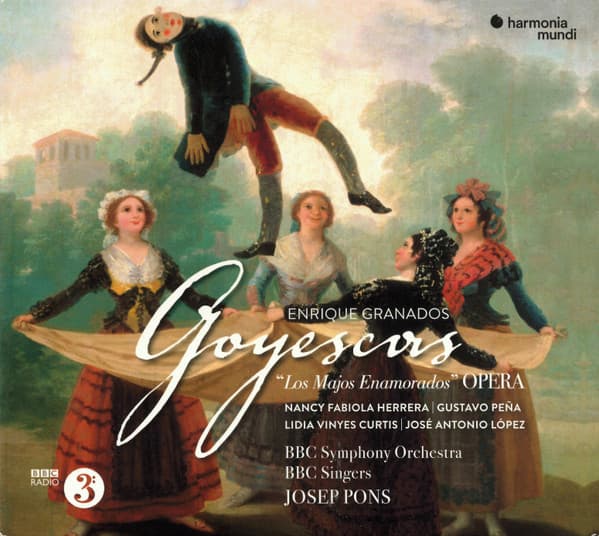 Goyescas ('Los Majos Enamorados' Opera)