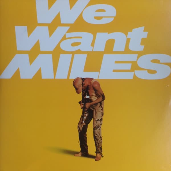 We Want Miles