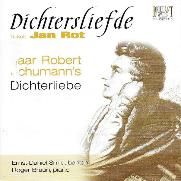 Dichtersliefde (Naar Robert Schumann's Dichterliebe)