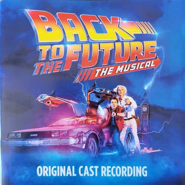 Back To The Future: The Musical (Original Cast Recording)
