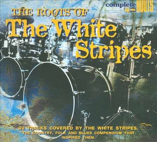 The Roots Of The White Stripes