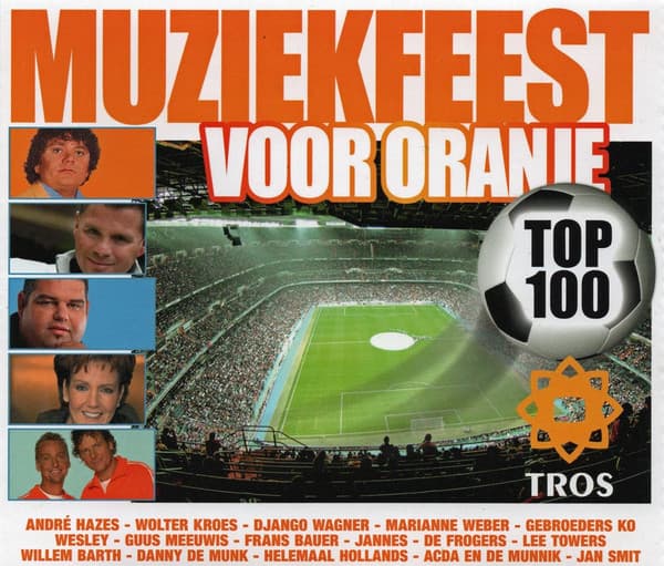 Muziekfeest Voor Oranje Top 100