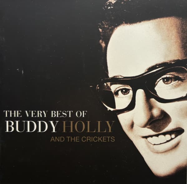 The Very Best Of Buddy Holly And The Crickets