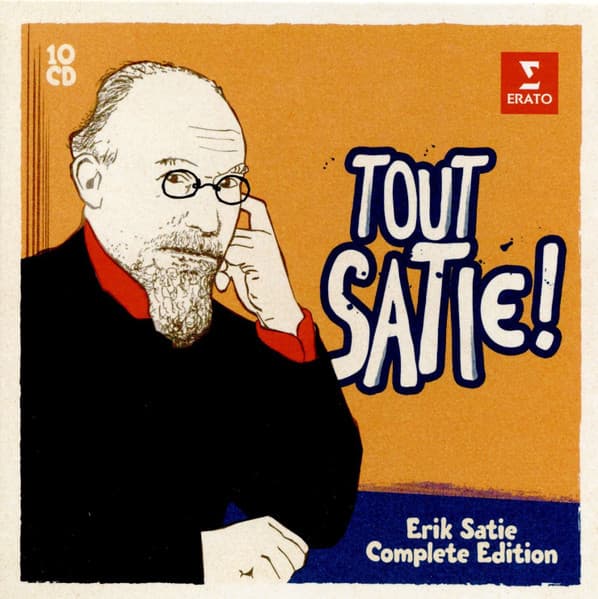 Tout Satie! - Erik Satie Complete Edition