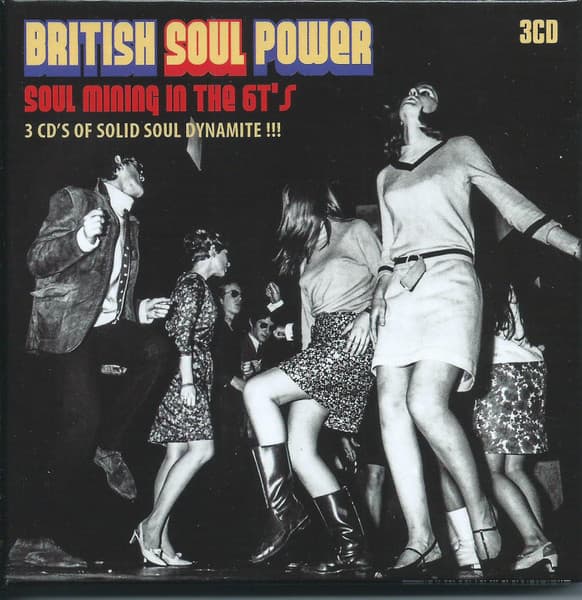British Soul Power: Soul Mining In The 6t's - 3 CD's Of Solid Soul Dynamite !!!