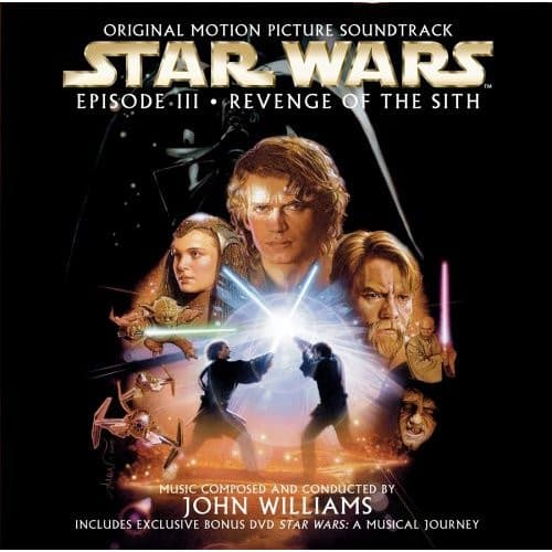 Star Wars Episode III · Revenge Of The Sith (Original Motion Picture Soundtrack)