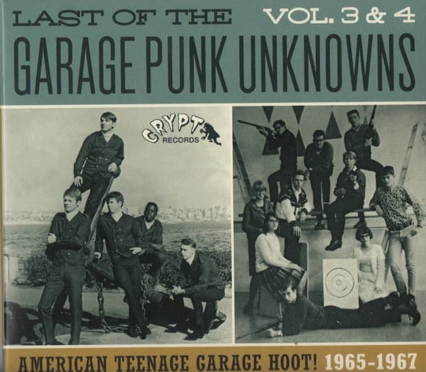 Last Of The Garage Punk Unknowns Volumes 3 & 4 (American Teenage Garage Hoot! 1965-1967)